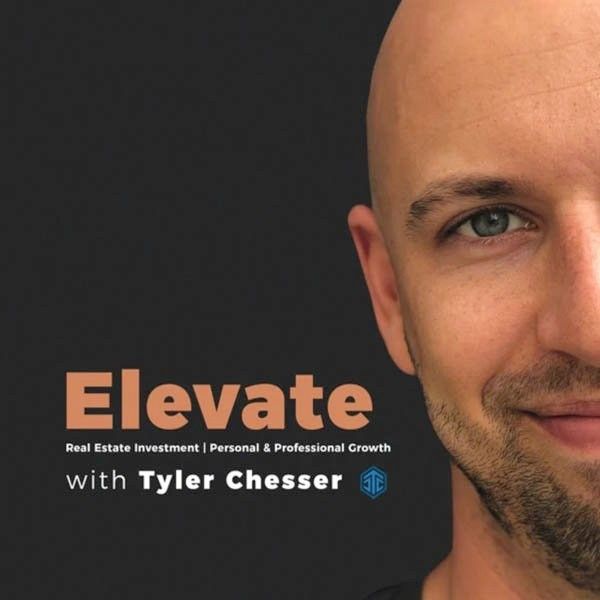 Elevate with Tyler Chesser podcast cover
